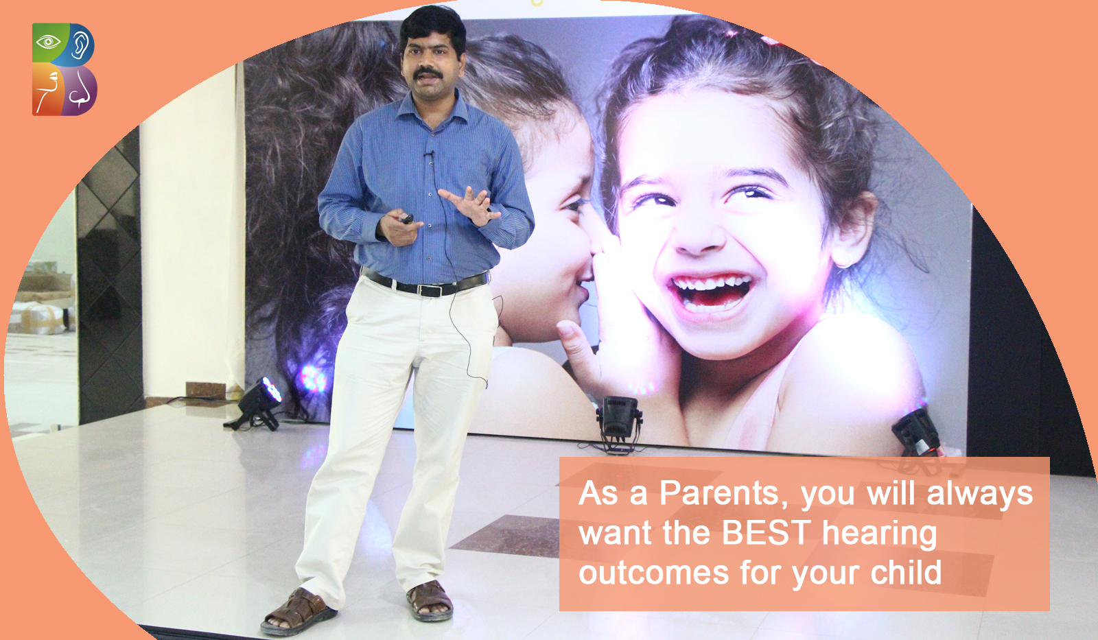 As a Parents, you will always want the BEST hearing outcomes for your child