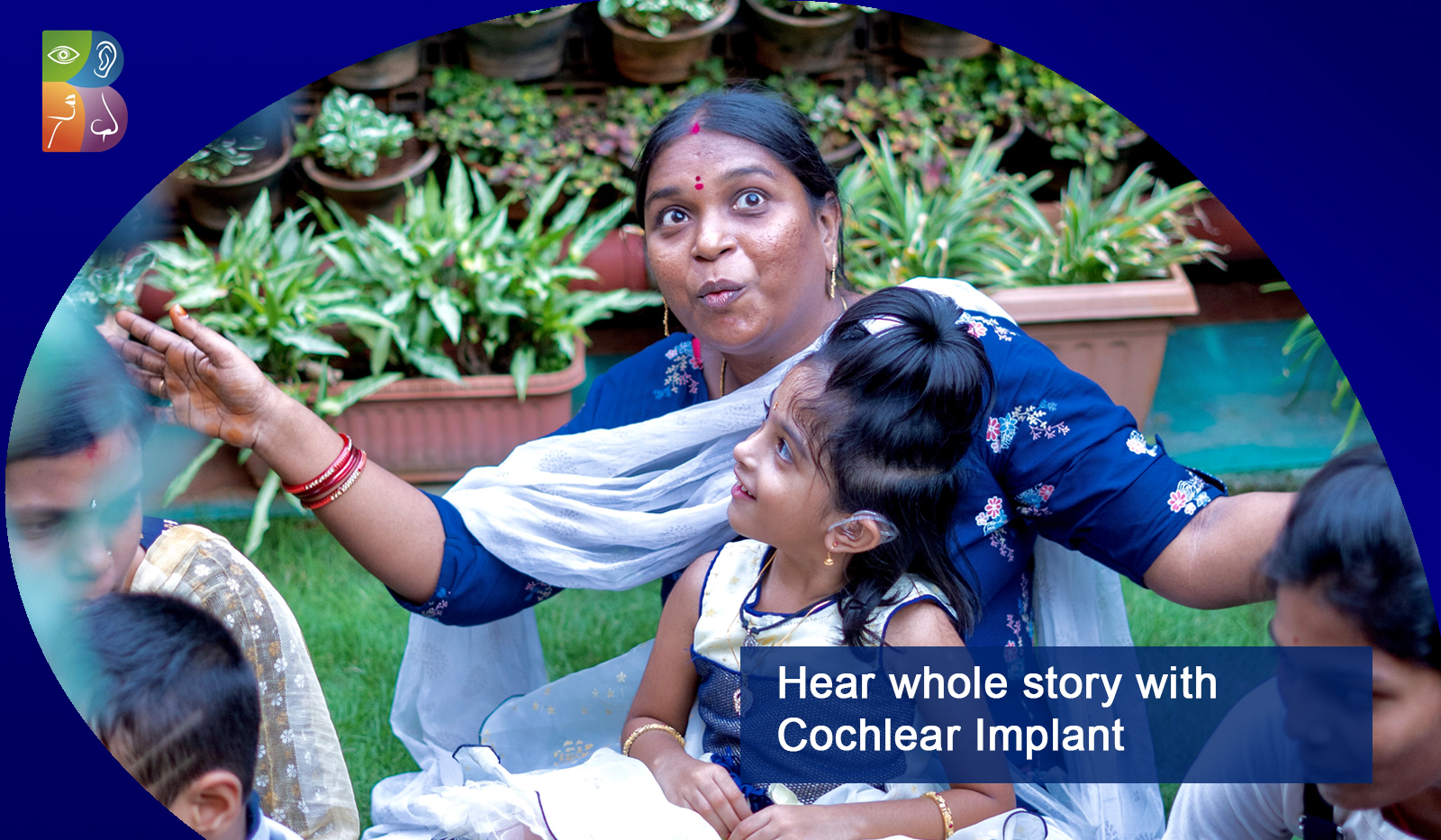 Hear whole story with Cochlear Implant